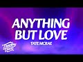 Tate McRae ANYTHING BUT LOVE Lyrics