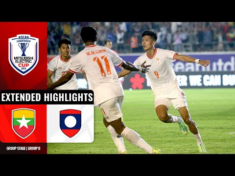 🇲🇲 Myanmar vs Laos 🇱🇦 (ASEAN Mitsubishi Electric Cup 2024: Group Stage Extended Highlights)