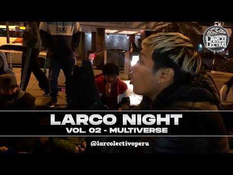 SENSEI SHANG vs ZUÑIGA vs LUCAS RAPSODA - RONDA 1 | 🌙​ LARCO NIGHT MULTIVERSE 🔥​​ #FREESTYLE #RAP