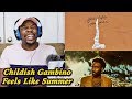 THE WAY YOU MAKE ME FEEL!! Childish Gambino - Feels Like Summer REACTION | Jamal_Haki THE WAY YOU MAKE ME FEEL!! Childish Gambino - Feels Like Summer REACTION | Jamal_Haki