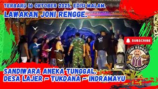 Download lagu Terbaru 16 Oktober 2025 Malam - Lawakan Joni Rengge di Desa Lajer, Tukdana, Indramayu - Aneka Tungga mp3