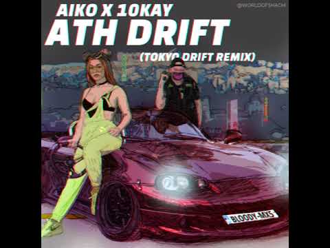 AIKO X 10KAY - ATH DRIFT | Official Teaser
