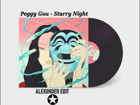 Peggy Gou - Starry Night (Alexunder Edit)