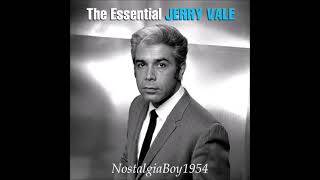 JERRY VALE -- Moonlight Becomes You / Love Is A Many Splendored Thing /  Till / My Love Forgive Me