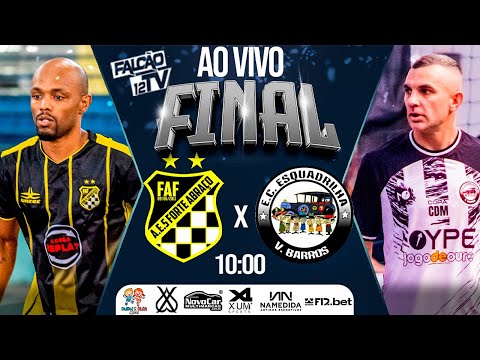 FUTSAL AO VIVO - FORTE ABRAÇO x ESQUADRILHA - FINAL RECOPA 2025