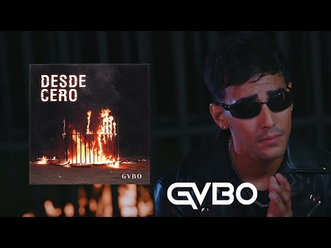 Desde Cero - GVBO (Video Oficial)