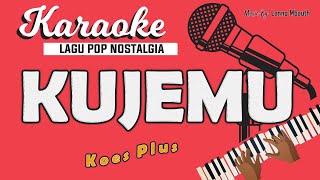 Download lagu Karaoke KUJEMU - Koes Plus // Music By Lanno Mbauth mp3