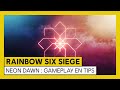 Tom Clancy’s Rainbow Six Siege – Neon Dawn: Gameplay en Tips