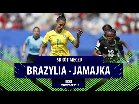 Brazylia – Jamajka – skrót (FIFA Mistrzostwa Świata Kobiet Francja 2019)