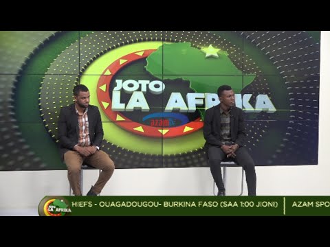 LIVE | JOTO LA AFRIKA - AZAM TV 28/02/2021