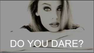 Kylie Minogue - Do You Dare