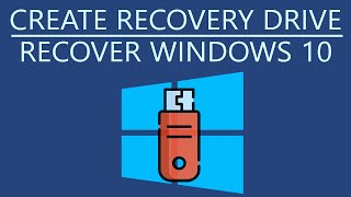 How to Create Recovery Drive and Use it to Recover Windows 10?
