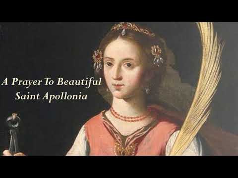A Prayer to Beautiful of Saint Apollonia