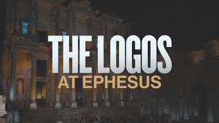 The Logos at Ephesus