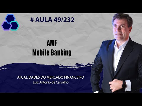 BANRISUL 2022 - AULA 49/232 - AMF - Mobile Banking