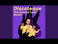 Discoteque (The Second Level Remix)