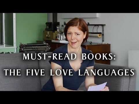 The Five Love Languages by Gary Chapman
