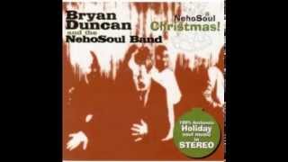 Bryan Duncan & the NehoSoul Band - Silent Night