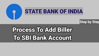 How To Add Biller To Your SBI Bank Account | Pay Bills To Your Biller Online #SBI