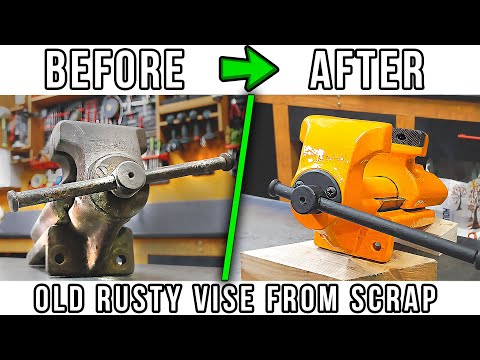 Restoration old vise from scrap- Perfect Restore - Fox Corner