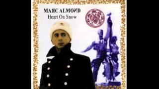 Marc Almond - The Glance Of Your Dark Eyes