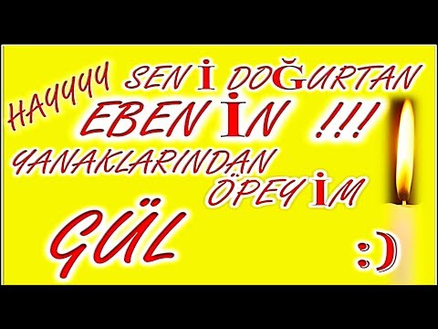 İyi ki Doğdun Gül İsme Özel Komik Doğum Günü Şarkısı