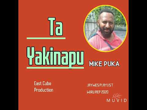 10. Mike Puka - Ta Yakinapu (2022)[Jaywes Playlist][Virus Production](Official Audio)