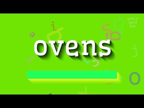 OVENS - HOW TO PRONOUNCE IT? #ovens