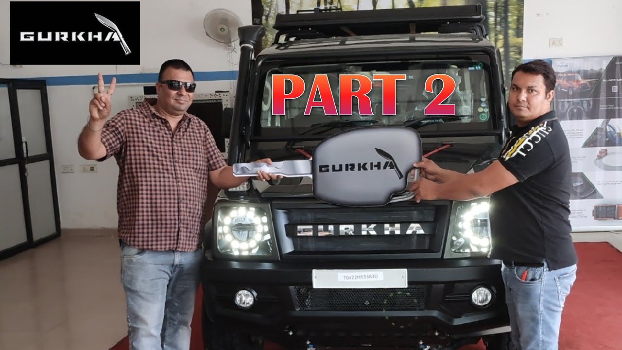 TAKING DELIVERY OF MY NEW GURKHA 2022 | EP 2 | @Force Gurkha