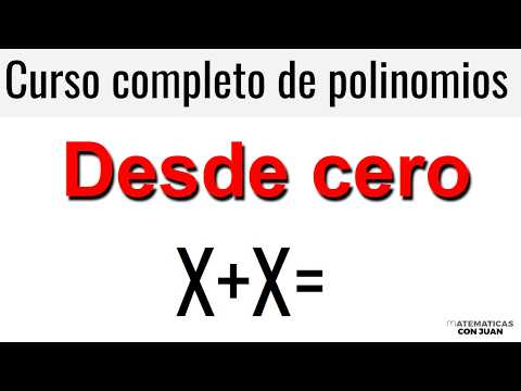 CURSO DE POLINOMIOS DESDE CERO. Álgebra Básica