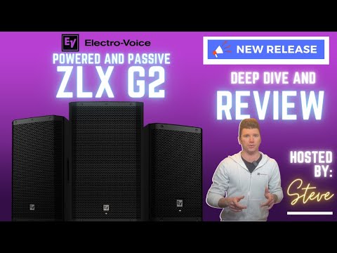 EV ZLX G2 Speaker Line: New from Electro-Voice!