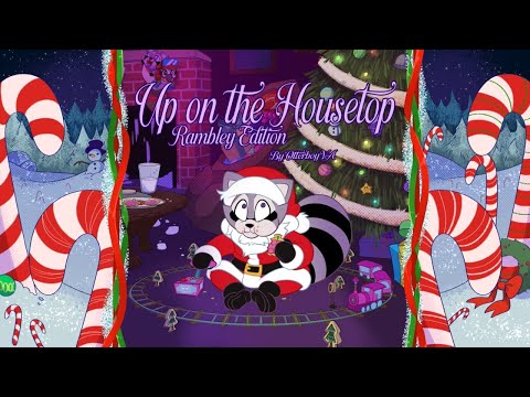 Up on the House Top (Rambley Raccoon Edition) by OtterBoyVA