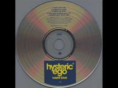 Hysteric Ego - Want Love