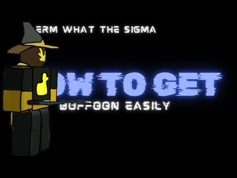 tutorial on how to get buffoon || HOURS