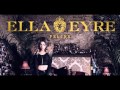 Ella Eyre - Don't follow me (HD Audio) 