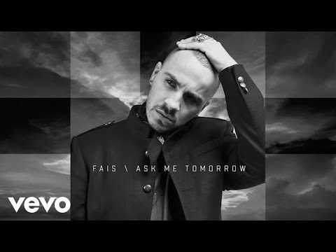 Fais - Ask Me Tomorrow (Official Audio)