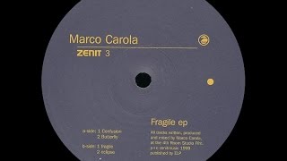 Marco Carola - Fragile Marco Carola - Fragile