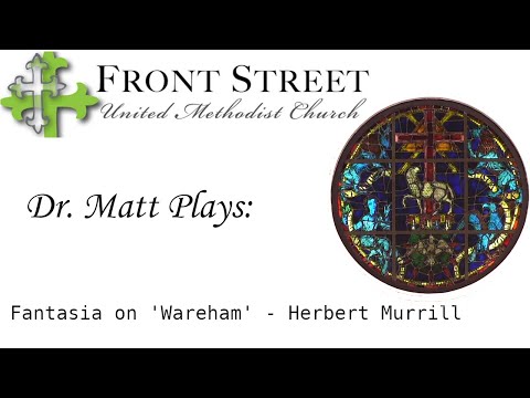 Fantasia on 'Wareham' - Herbert Murrill