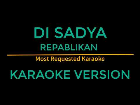 Di Sadya - Tuglaks (Karaoke Version)