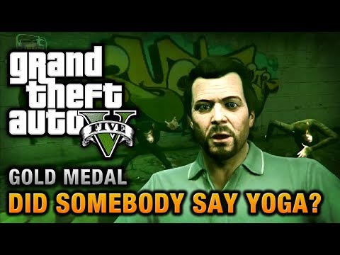 GTA 5 - Mission #26 - Did Somebody Say Yoga? [100% Gold Medal Walkthrough]