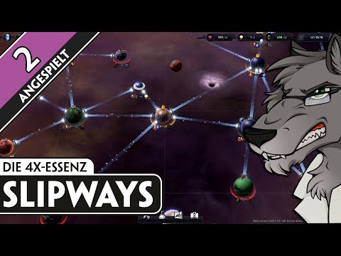 Schwierige Bedürfnisse - Slipways #2 - Angespielt