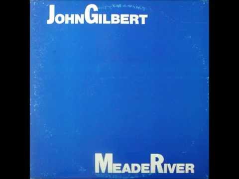 John Gilbert [USA] - b_4. Travellin' Free.