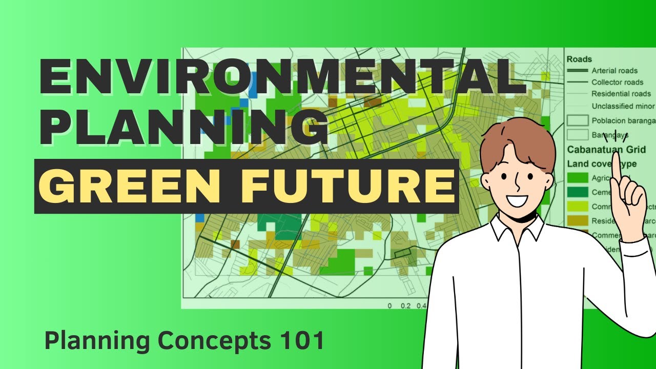 Environmental Planning Concept for a Green Future