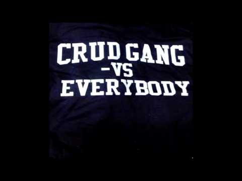 Crud Gang Cal Ft. SMCG Chief