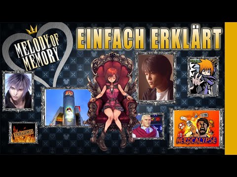 Kingdom Hearts Melody Of Memory: Einfach erklärt 💛