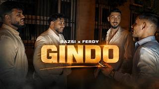 BAZSI x FERDY - GINDO (Official Music Video)