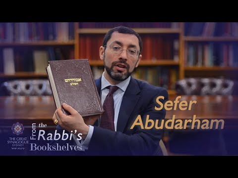 From the Rabbi's Bookshelves 15 -  Sefer Abudarham