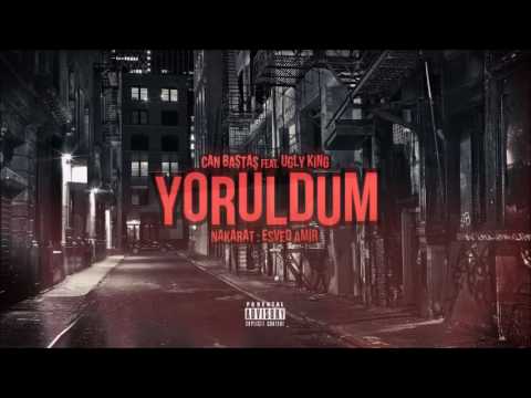 Can Baştaş ft. Ugly King & E.Amir Zain  - Yoruldum