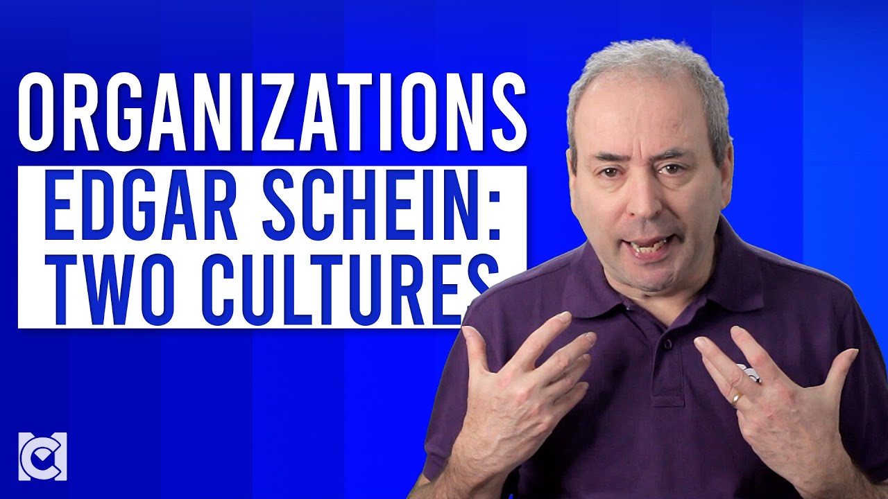 What are Edgar Schein's Two Organizational Cultures?