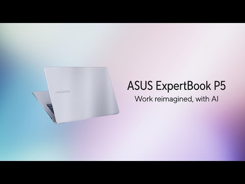 ASUS ExpertBook P5 (P5405): Copilot+ PC for work #Copilot #Intel #AIPC | 2024